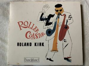 ローランド・カーク/ローラー・コースター ROLAND KIRK / ROLLER COASTER 中古CD