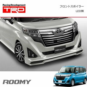 TRD フロントスポイラー(LEDなし) 素地(未塗装) ルーミー M900A M910A 16/11～20/9 除くロアグリルガーニッシュ(メッキ・純正用品)付車