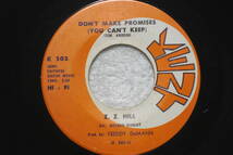USシングル盤45’ Z.Z. Hill : Don't Make Promises (You Can't Keep) / Set Your Sights Higher　(Kent K 502) B　_画像1
