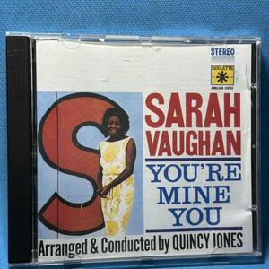 [輸入盤]★ サラ・ヴォーン、クインシー・ジョーンズ / ユア・マイン・ユー ★ Sarah Vaughan & Quincy Jones / You're Mine You ★廃盤