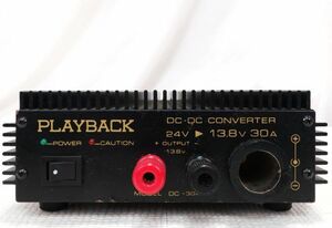 PLAYBACK　DC-DCコンバーター　24V→13.8V　30A　デコデコ