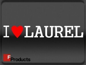 Fproducts アイラブステッカー■LAUREL/アイラブ ローレル