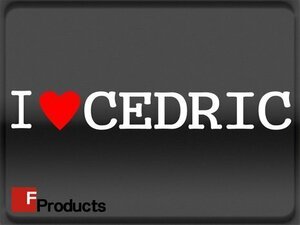 Fproducts アイラブステッカー■CEDRIC/アイラブ セドリック