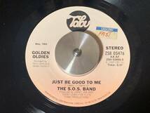 THE S.O.S. BAND ♪JUST BE GOOD TO ME 7インチ 45_画像1