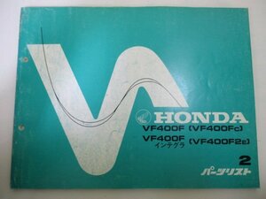 VF400F インテグラ パーツリスト 2版 ホンダ 正規 中古 バイク 整備書 VF400FC F2E NC13-100 102整備に dO 車検 パーツカタログ