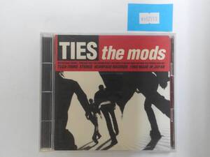 万1 12713 THE MODS/TIES（モッズ - タイズ）［CD］1993年発売,全11曲：TKCA-70093