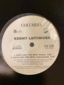 KENNY LATTIMORE/DAYS LIKE THIS/ nuyorican soul mix COLUMBIA 12 inch レコード