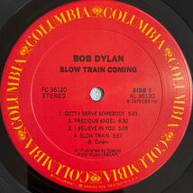 【US盤 LP】BOB DYLAN / SLOW TRAIN COMING ボブ・ディラン ：Columbia FC 36120_画像6
