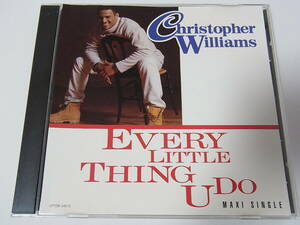 Christopher Williams / Every Little Thing U Do 1993 中古