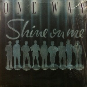 One Way - Shine On Me（★盤面ほぼ良品！）　ワン・ウエイ