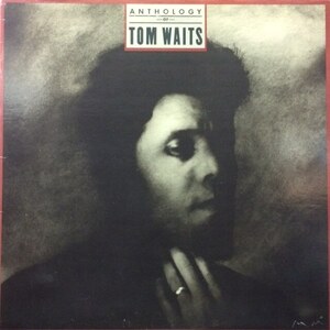 Tom Waits - Anthology Of Tom Waits（★盤面ほぼ良品！）　トム・ウエイツ