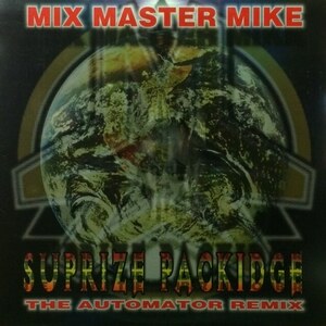 Mix Master Mike - Suprize Packidge (The Automator Remix)（★盤面ほぼ良品！）