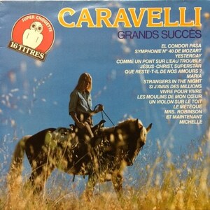 Caravelli - 16 Grands Succes（★盤面極上品！） カラヴェリ