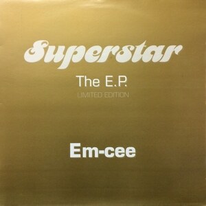 Em-Cee - Superstar The E.P.（★盤面ほぼ良品！）