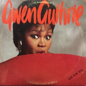 Gwen Guthrie - Just For You（★盤面ほぼ良品！） グエン・ガスリー