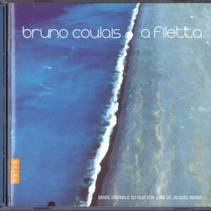 【CD】ブリュノ・クーレ「A Filetta (DON JUAN /ドン ジュアン) 」2002年発売・フランス盤サントラ ＊良品＊BRUNO COULAISの画像1