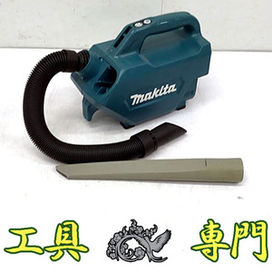 Q3277 送料無料！【中古品】充電式クリーナー マキタ CL184DZ 充電工具 清掃