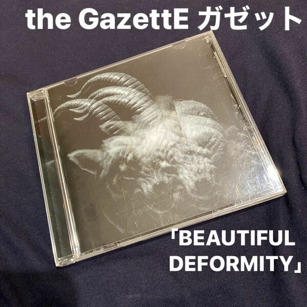 the GazettE ガゼット「BEAUTIFUL DEFORMITY」