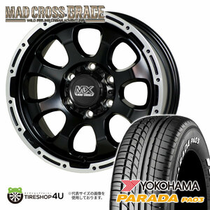 4本セット MAD CROSS GRACE 16x6.5J 6/139.7 +48 GB/P YOKOHAMA PARADA PA03 215/65R16 10９/107S ホワイトレター キャラバン E25 ワゴン