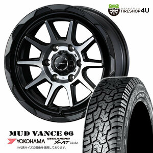 4本セット MUDVANCE06 16x6.5J 6/139.7 +38 MBP YOKOHAMA GEOLANDAR X-AT G016A 215/65R16 ホワイトレター ハイエース 200系