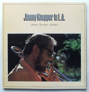 ◆ JIMMY KNEPPER Quintet in L.A. ◆ Inner City IC 6047 ◆ V