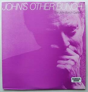 ◆ JOHN BUNCH - SCOTT HAMILTON / John's Other Bunch ◆ Famous Door HL-114 ◆ Q