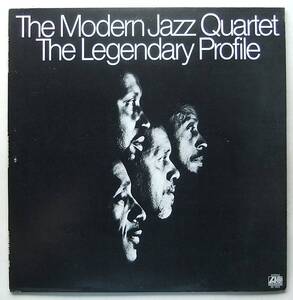 ◆ MODERN JAZZ QUARTET / The Legendary Profile ◆ Atlantic SD 1623 ◆