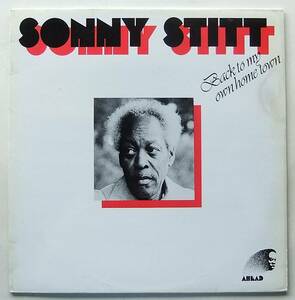 ◆ SONNY STITT / Back to My Own Home Town ◆ Ahead 33.754 (France) ◆