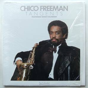 ◆ CHICO FREEMAN / Tangents ◆ Elektra Musician 60361-1-E ◆