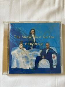 中古CD PERSONZ パーソンズ The Show Must Go On 動作未確認