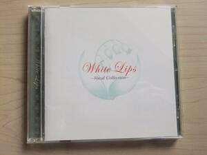 CD　White-Lips ～Vocal Collection～ ホワイトリップスボーカルコレクション 