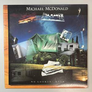 45499★美盤【日本盤】 MICHAEL MCDONALD / NO LOOKIN' BACK 