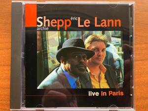 アーチーシェップ&エリックルラン ARCHIE SHEPP & ERIC LE LANN Live in Paris