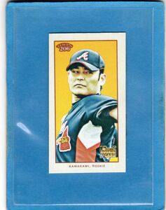 ●川上憲伸　カード　Vol.5　2009TOPPS 206 #28 ミニ 裏面PIEDMONT　ルーキー　アトランタ・ブレーブス