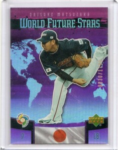 ●松坂大輔　カード　Vol.214　2006UD WORLD FUTURE STARS '06 WORLD BASEBALL CLASSIC #WBC-13　限定　WBC日本代表　西武ライオンズ