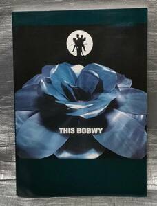 ○【１円スタート】　BOOWY　バンド・スコア　THIS BOOWY　氷室京介　布袋寅泰