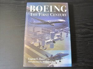 ■洋書 BOEING THE FIRST CENTURY　ボーイング社　飛行機関連本