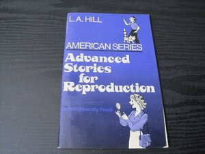 ■洋書　Oxford University Press Advanced Stories For Reproduction