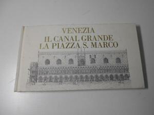 ●Venezia. Il Canal Grande e la Piazza San Marco 　　/Dionisio Moretti, Antonio Quadri　　/Vianello Libri　◆洋書　イタリア語