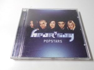 POPSTARS　/　ヒアーズ・セイ　HEAR'S　SAY　/CD