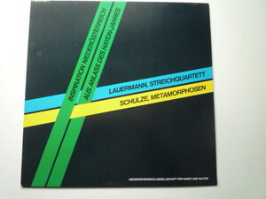 ST49 オーストリア自主制作？盤LP ラウアーマン/弦楽四重奏曲、シュルツェ/管楽五重奏曲 ハイドンQ他