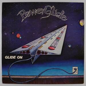 米Orig * POWERGLIDE * Glide On * US 自主盤 1982年 プログレAORハード・ロック 準美品 レア!!