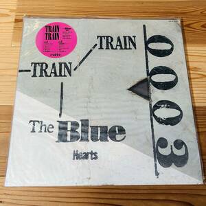 [ rare record ] new goods, unopened, unused, THE BLUE HEARTS, The * Blue Hearts, TRAIN-TRAIN, 3rd album, LP, record, 2000 year repeated departure record 