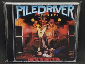 PILEDRIVER パイルドライバー METAL INQUISITION メタル・インクイジション パイルドライヴァー スピードメタル スラッシュメタル