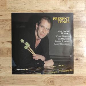 LP B.エヴァンスとの活動で知られるLARRY SCHNEIDER参加 JOE LOCKE QUINTET/PRESENT TENSE[DENMARKオリジナル:'90年PRESS:KENNY WERNER(p)]