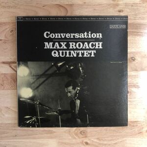 LP MAX ROACH QUINTET/CONVERSATION[US盤:70sPRESS(初版は'58年):元々の紙スリーヴ付き:GEORGE COLEMAN(ts)BOOKER LITTLE(tp)ART DAVIS(b)]