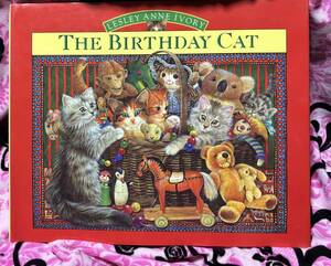 1993年US猫アート絵本 Lesley Anne Ivory作TheBirthDay Cat 中古 美品