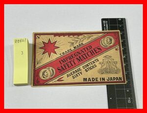 z0421【マッチラベル　燐票】大判【IMPREGNATED SAFETY MATCHES　其の3】日本製　　輸出用　中国　