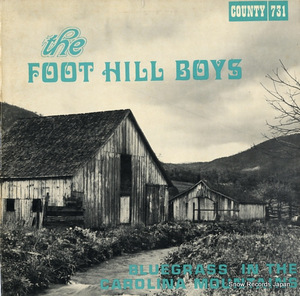 THE FOOT HILL BOYS bluegrass in the carolina mountains COUNTY731