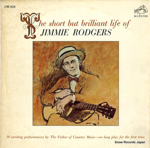 ジミー・ロジャース the short but brilliant life of jimmie rodgers LPM-2634